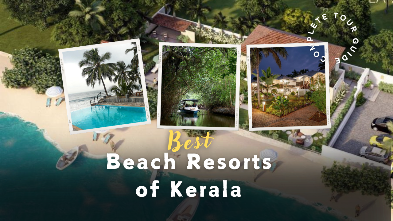 Best Beach Resorts of Kerala